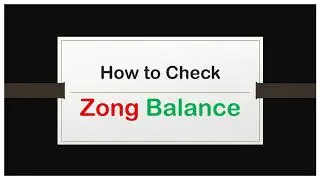 Zong Balance Check Code : How to Check Zong Balance