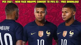 PES 2021 - NEW FACE KILLIAN MBAPPE CONVERT TO FIFA 23 By: @FacemakerLucas - Somente PC - 4K