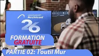 02 Formation Gratuite ARCHICAD 26
