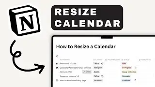 How to Resize a Calendar in Notion | Notion For Beginners