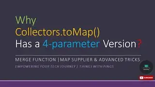 Java Collectors.toMap() Deep Dive | Merge Function | Map Supplier | Part 1   
