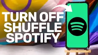 How To Turn Off Shuffle On Spotify 2026 (iPhone/Android)