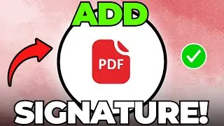 How to Add Signature to PDF Documents (Quick & Easy)