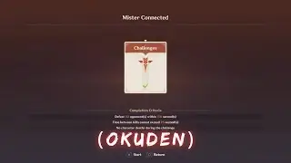 Genshin Impact | Event: Phantom Flow - Mister Connected (Okuden)