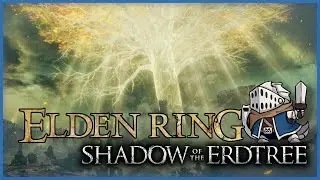 Live | Elden Ring | Shadow of the Erdtree | Powering Through the DLC Pretty Well So Far