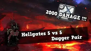 Albion Online | Hellgates 5 vs 5 | DaggerPair