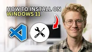 How to Install VSCode on Windows 11 - Step by Step 2026