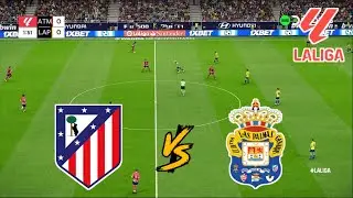 ATLRTICO MADRID vs LAS PALMAS | LALIGA 2024/2025 | FOOTBALL LIFE 2025