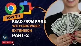 Earn from chrome extension series | Read data from web page | Using scripting API of chrome