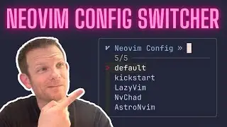 Neovim Config Switcher