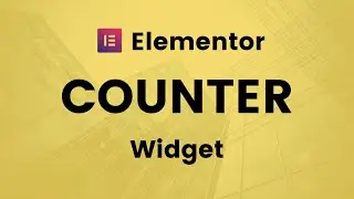 How to use Elementor Counter Widget | Elementor Tutorial
