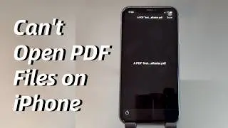 SOLVED: Can't Open PDF Files on iPhone (in Safari, Mail, WhatsApp, iBook, etc.)