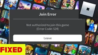 How To Fix You Do Not Have Permission to Join Experience (Error Code 524)  In Windows