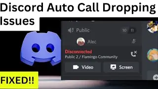 Fix Audio and Video Call Keeps Disconnecting On Discord || Discord Auto Call Dropping Issue