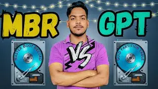 Difference Between MBR and GPT Partition | Which is Better ?