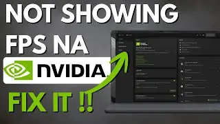 How To FIX NVIDIA Overlay Not Showing FPS N/A (2026) - Step By Step