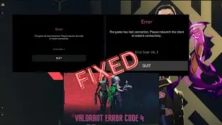 VAL3,VAL4,VAL5 Error Code Valorant || The Game Has Lost Connection  Please Relaunch The Client