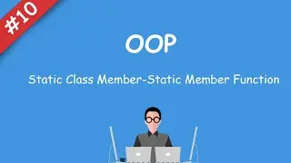 #10 [oop] - Static Class Member Static Member Function
