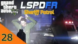 LSPDFR (Sheriff Patrol #28) Armen Sin Gets His Vehicle Obliterated