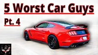 5 of the Worst Car People Pt.4
