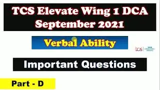 Verbal Ability for Sep DCA | Part - D | TCS DCA 2021 |