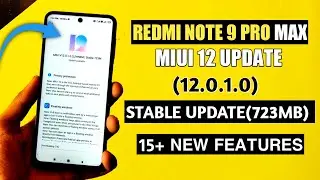 Redmi Note 9 Pro Max MIUI 12 (12.0.1.0) New Update 15+ Feature | Redmi Note 9 Pro Max MIUI 12