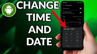 How To Change Time And Date On Android