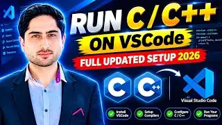 How to Setup C and C++ in VS Code [Updated 2026] || Run C Program On Visual Studio Code Step by Step