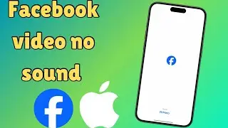 How to Fix Facebook Video No Sound | Fix Facebook Video No Sound | 2024
