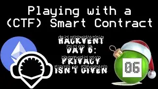 Playing with a (CTF) Smart Contract [Hackvent 2022 - Day 6]