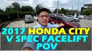Honda City Facelift 1.5 V Spec 2017 POV TEST DRIVE Malaysia (POV) #hondacity #hondacitymalaysia