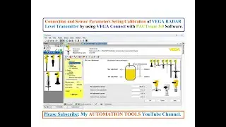 Connection, Parameters Setting/Calibration of VEGA RADAR Level Tx. using VEGA Connect & PACTware 5.0