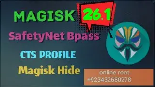 Magisk 26.1 Safety Net Bypass Magisk Hide Fix Problem 26.1 | Android SafetyNet Fix | Fix Jazzcash
