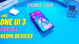 One UI 3 For All Redmi Devices | Change Your Device Look Like One UI 3 | Complete Setup