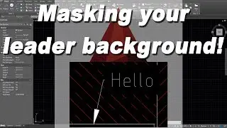 How to mask out the background of your leader in Autodesk Autocad