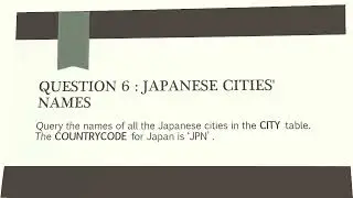 6  Japanese cities Names | SQL HackerRank Interview Question | sql hackerrank solution | SQL Hindi