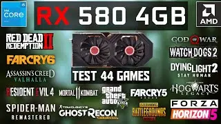 RX 580 4GB Test in 44 Games + i5 3570 - 12GB Ram