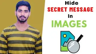 Hide Secret Message In Images Using Python