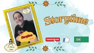 😍Storytime😍