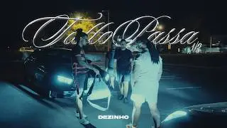 Dezinho - Tutto Passa I