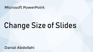 Microsoft PowerPoint - change the size of slides in Microsoft PowerPoint
