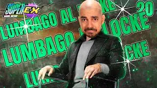LUMBAGO AL LOCKE 🤕🪷 Pokémon Súper EX DuaLocke 🪷 Ep.20 [Xamork]