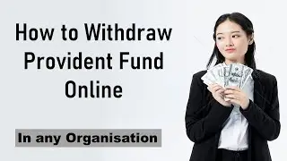 How to Withdraw PF online in Bank Account  | Provident Fund online Withdrawal 2024 |