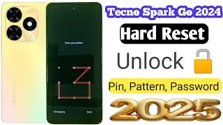 Unlock your Tecno Spark Go 2024 | Tecno BG6 Reset & Remove All type screen lock Without Pc 2025