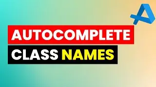 Find & Auto-Complete Class Names Quickly in Code | Write Code Faster