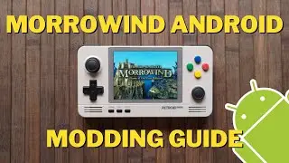 MODDED MORROWIND ON Retroid Pocket 2+ | Tamriel Rebuilt | Full Modding Tutorial for Android