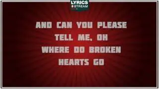 Where Do Broken Hearts Go Lyrics - Whitney Houston tribute - Lyrics2Stream