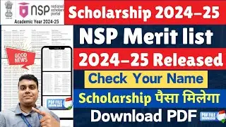 Good News🥳 NSP Scholarship 2024-25 Merit list Released - 🔥Check Your Name | NSP Scholarship 2024-25🕺