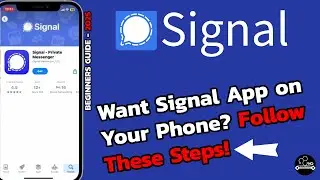 How to Download and Install Signal App on Android and iPhone (2025 Guide)?