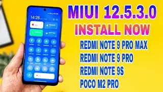 HOW TO INSTALL MIUI 12.5.3 REDMI NOTE 9 PRO MIUI 12.5, REDMI NOTE 9 PRO MAX, POCO M2 PRO MIUI 12.5